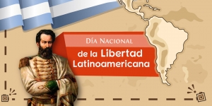 El 17 de junio se conmemora el Día de la Libertad Latinoamericana.