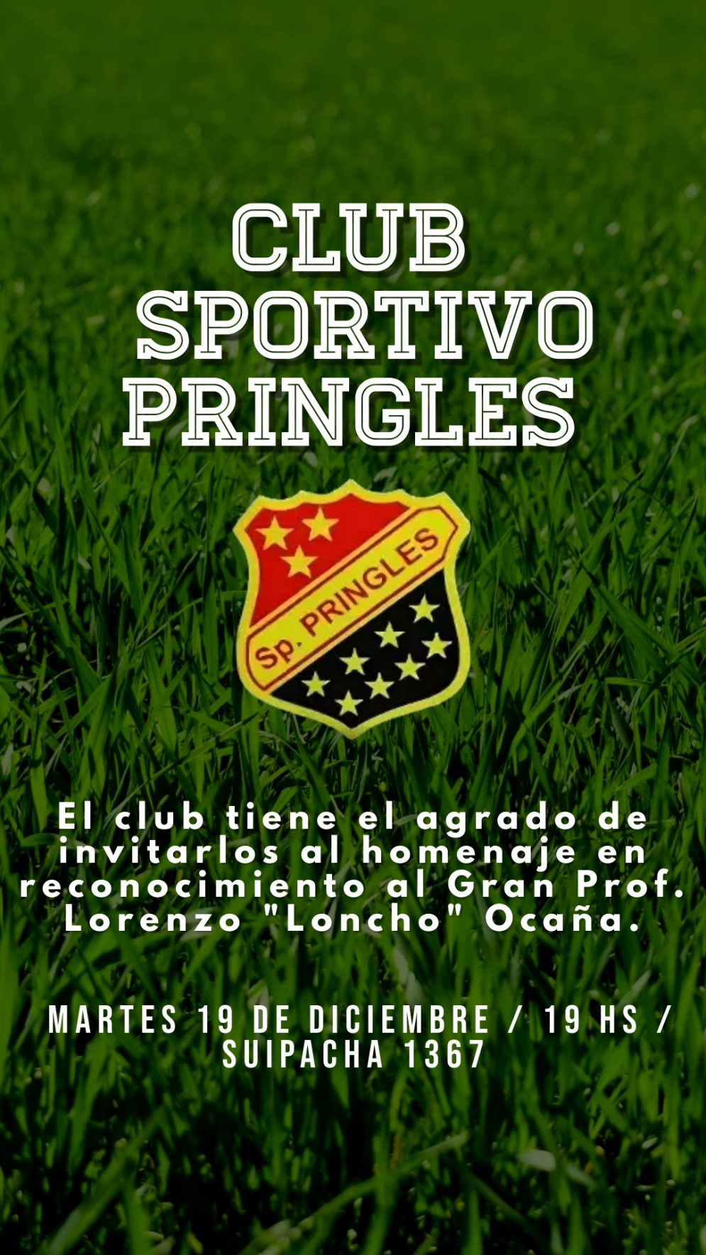 Gran Celebración en Honor al Profesor Lorenzo &quot;Loncho&quot; Ocaña en el Club Sportivo Pringles