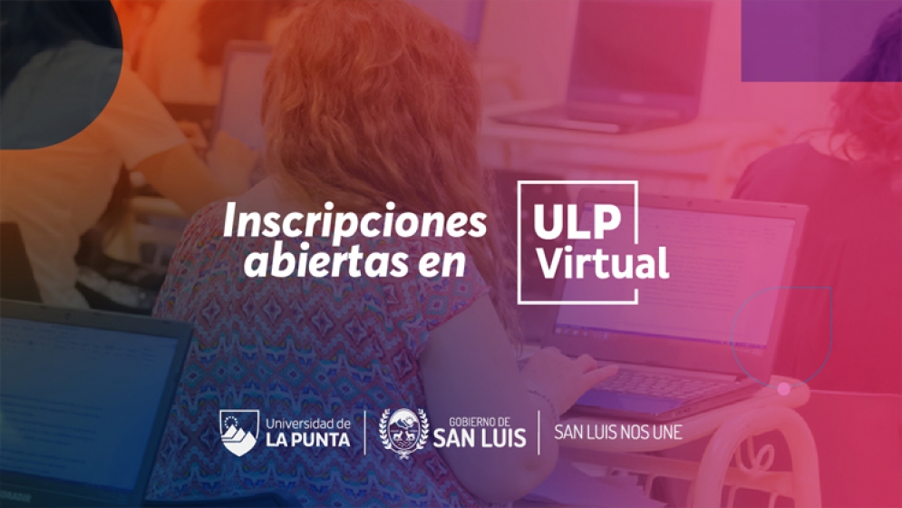 Hasta el 25 de julio continúan abiertas las pre inscripciones para la ULP Virtual