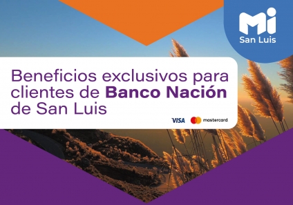 El Gobierno de San Luis y el Banco Nación lanzaron el programa “Mi San Luis”